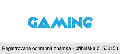 GAMING