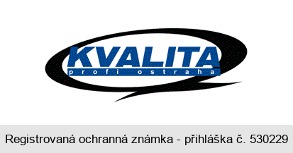 KVALITA profi ostraha