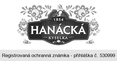 HANÁCKÁ KYSELKA 1854