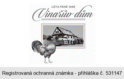Vinařův dům LÉTA PÁNĚ 1946