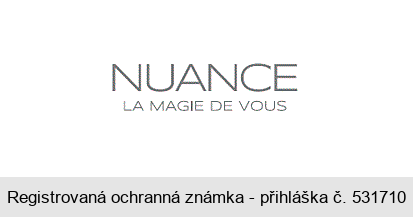 NUANCE LA MAGIE DE VOUS