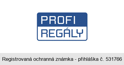 PROFI REGÁLY