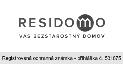 RESIDOMO VÁŠ BEZSTAROSTNÝ DOMOV