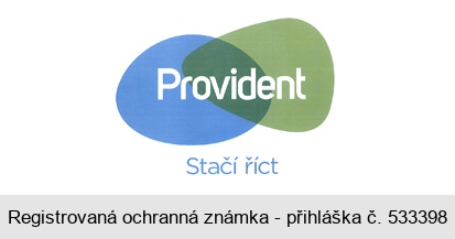 Provident Stačí říct