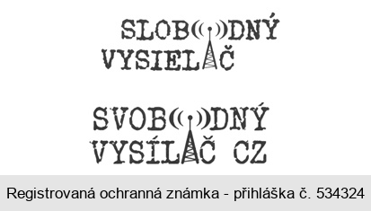 SLOBODNÝ VYSIELAČ SVOBODNÝ VYSÍLAČ CZ