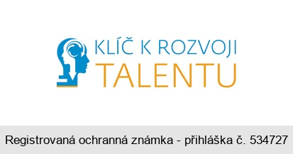 KLÍČ K ROZVOJI TALENTU