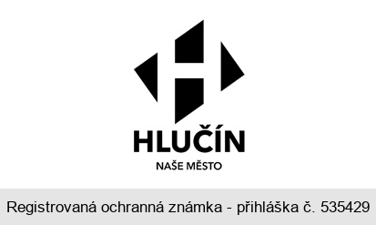 HLUČÍN NAŠE MĚSTO