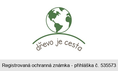 dřevo je cesta