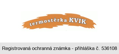 termostěrka KVIK