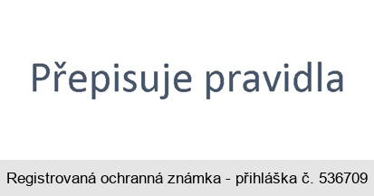 Přepisuje pravidla