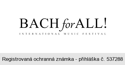 BACH for ALL! INTERNATIONAL MUSIC FESTIVAL