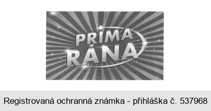 PRIMA RÁNA