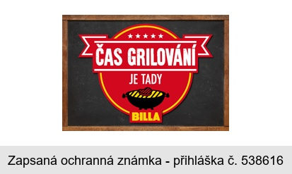 ČAS GRILOVÁNÍ JE TADY BILLA