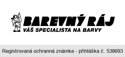 BL BAREVNÝ RÁJ VÁŠ SPECIALISTA NA BARVY