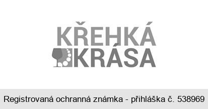 KŘEHKÁ KRÁSA