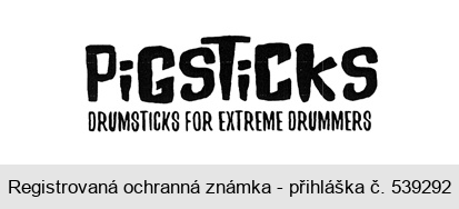 PiGSTiCKS DRUMSTICKS FOR EXTREME DRUMMERS