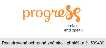 progress relax and speak