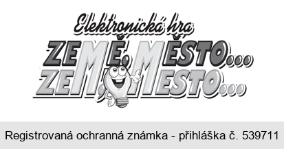 Elektronická hra ZEMĚ MĚSTO...