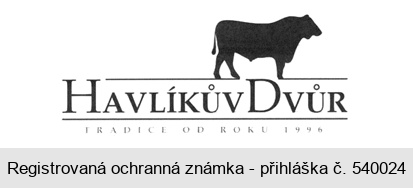HAVLÍKŮV DVŮR TRADICE OD ROKU 1996