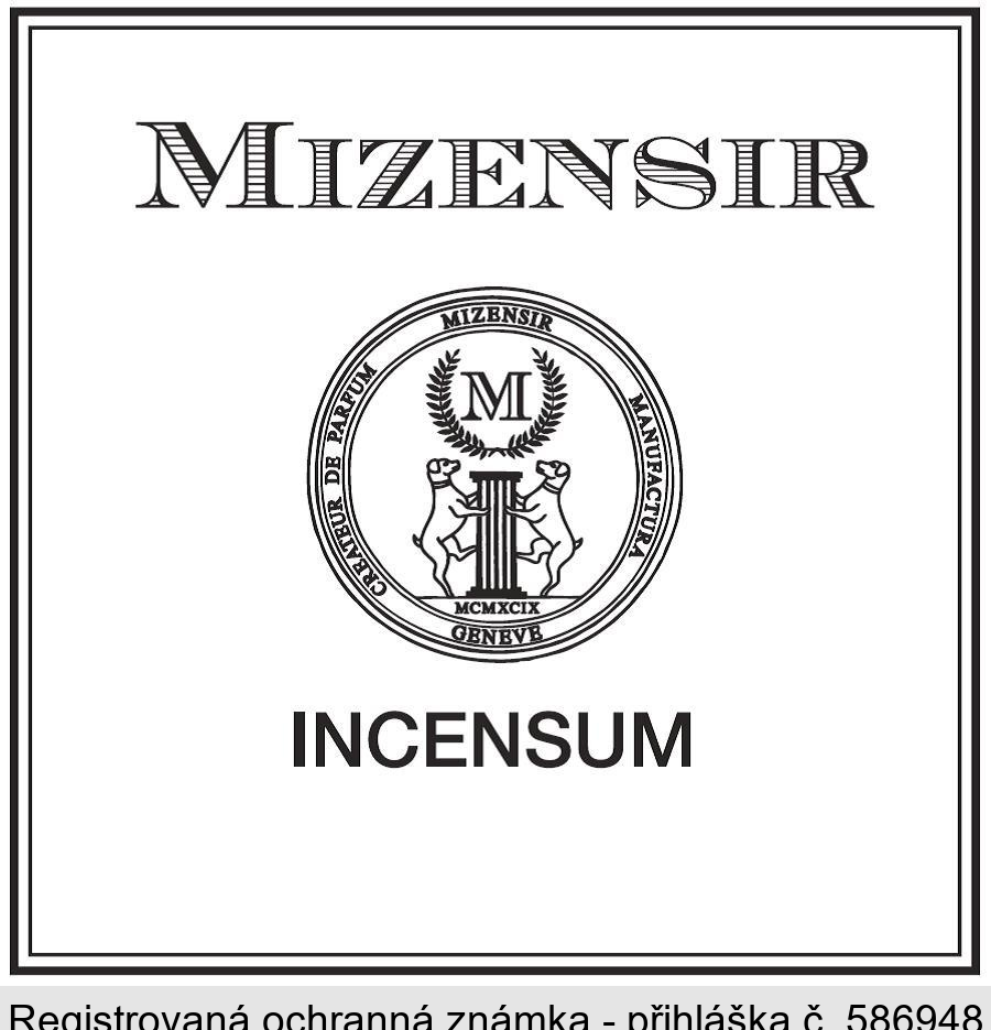 MIZENSIR INCENSUM M CREATEUR DE PARFUM MIZENSIR MANUFACTURA GENEVE MCMXCIX