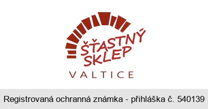 ŠŤASTNÝ SKLEP VALTICE