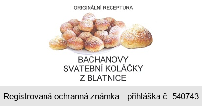 ORIGINÁLNÍ RECEPTURA BACHANOVY SVATEBNÍ KOLÁČKY Z BLATNICE