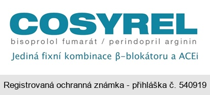 COSYREL bisoprolol fumarát / perindopril arginin 
Jediná fixní kombinace ß-blokátoru a ACEi