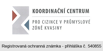 KOORDINAČNÍ CENTRUM PRO CIZINCE V PRŮMYSLOVÉ ZÓNĚ KVASINY