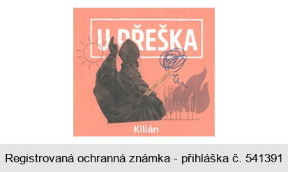 U PŘEŠKA Kilián