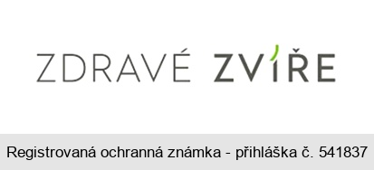 ZDRAVÉ ZVÍŘE