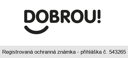 DOBROU!