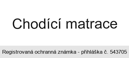 Chodící matrace