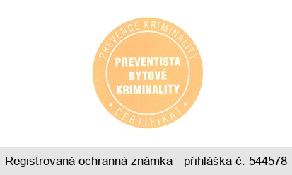 PREVENTISTA BYTOVÉ KRIMINALITY PREVENCE KRIMINALITY CERTIFIKÁT