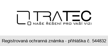 TRATEC NAŠE ŘEŠENÍ PRO VAŠÍ VIZI