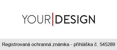 YOUR DESIGN