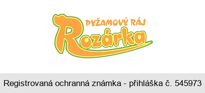 PYŽAMOVÝ RÁJ Rozárka