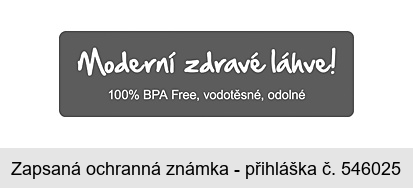 Moderní zdravé láhve! 100% BPA Free, vodotěsné, odolné