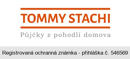 TOMMY STACHI Půjčky z pohodlí domova