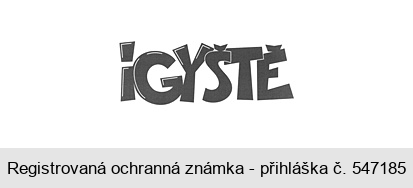 IGYŠTĚ