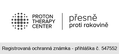 PROTON THERAPY CENTER přesně proti rakovině