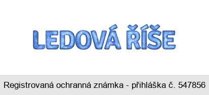 LEDOVÁ ŘÍŠE