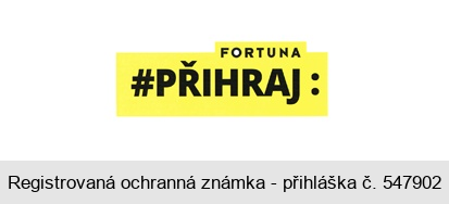FORTUNA #PŘIHRAJ: