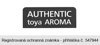 AUTHENTIC toya AROMA