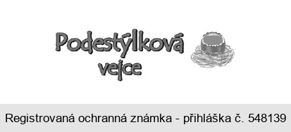 Podestýlková vejce