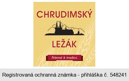 CHRUDIMSKÝ LEŽÁK Návrat k tradici.