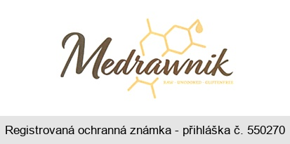 Medrawnik RAW - UNCOOKED - GLUTENFREE