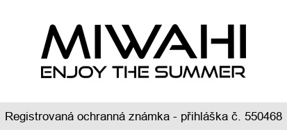 MIWAHI ENJOY THE SUMMER