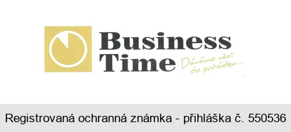 Business Time Dáváme věci do pořádku ...