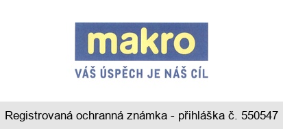 makro VÁŠ ÚSPĚCH JE NÁŠ CÍL