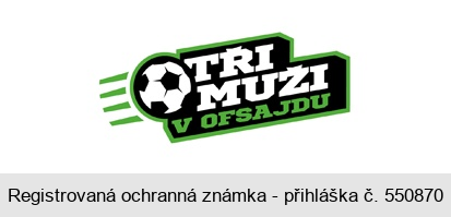 TŘI MUŽI V OFSAJDU